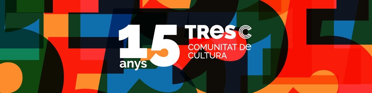 Al TRESC celebrem 15 anys: celebra'ls amb nosaltres!