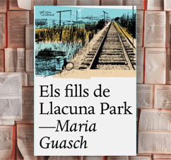 ‘Els fills de Llacuna Park’ de Maria Guasch