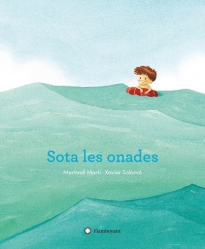 Sota les onades – Meritxell Martí i Xavier Salomó (Flamboyant)