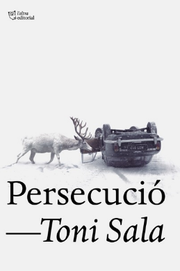 Persecució – Toni Sala (L’Altra)