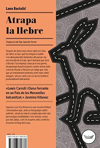 'Atrapa la llebre', de Lana Bastašic (Edicions del Periscopi)