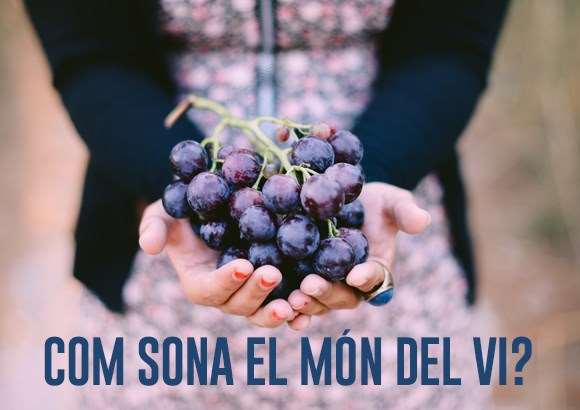 Com sona el món del vi?