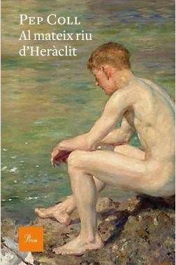 'Al mateix riu d’Heràclit', de Pep Coll