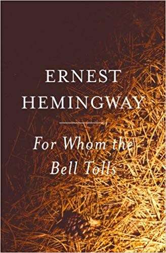 ‘For whom the bell tolls’ · Ernest Hemingway