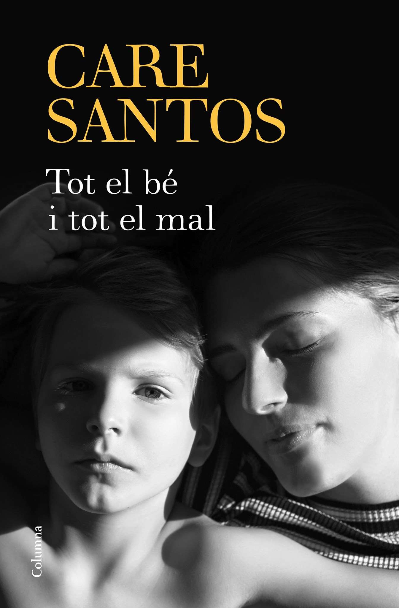 'Tot el bé i tot el mal' · Care Santos
