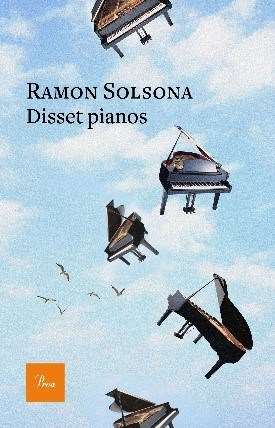 Disset pianos – Ramon Solsona (Proa)