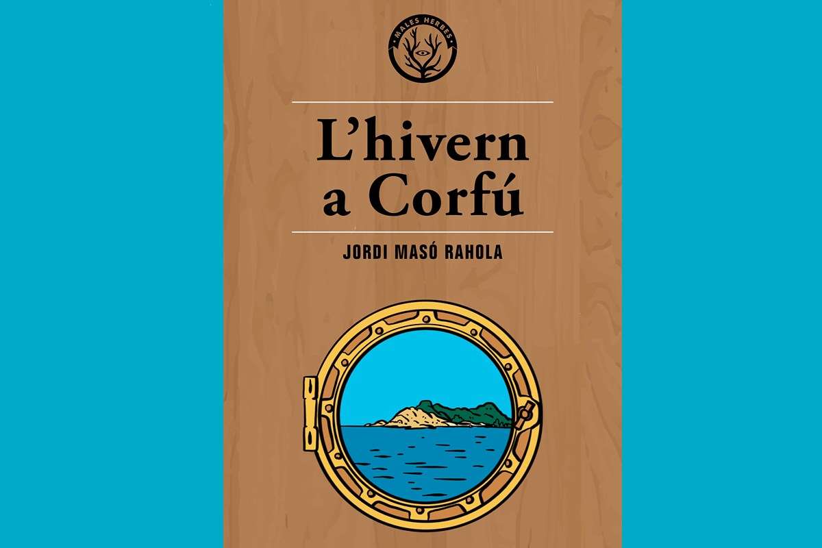 L’hivern a Corfú de Jordi Masó (Males Herbes)