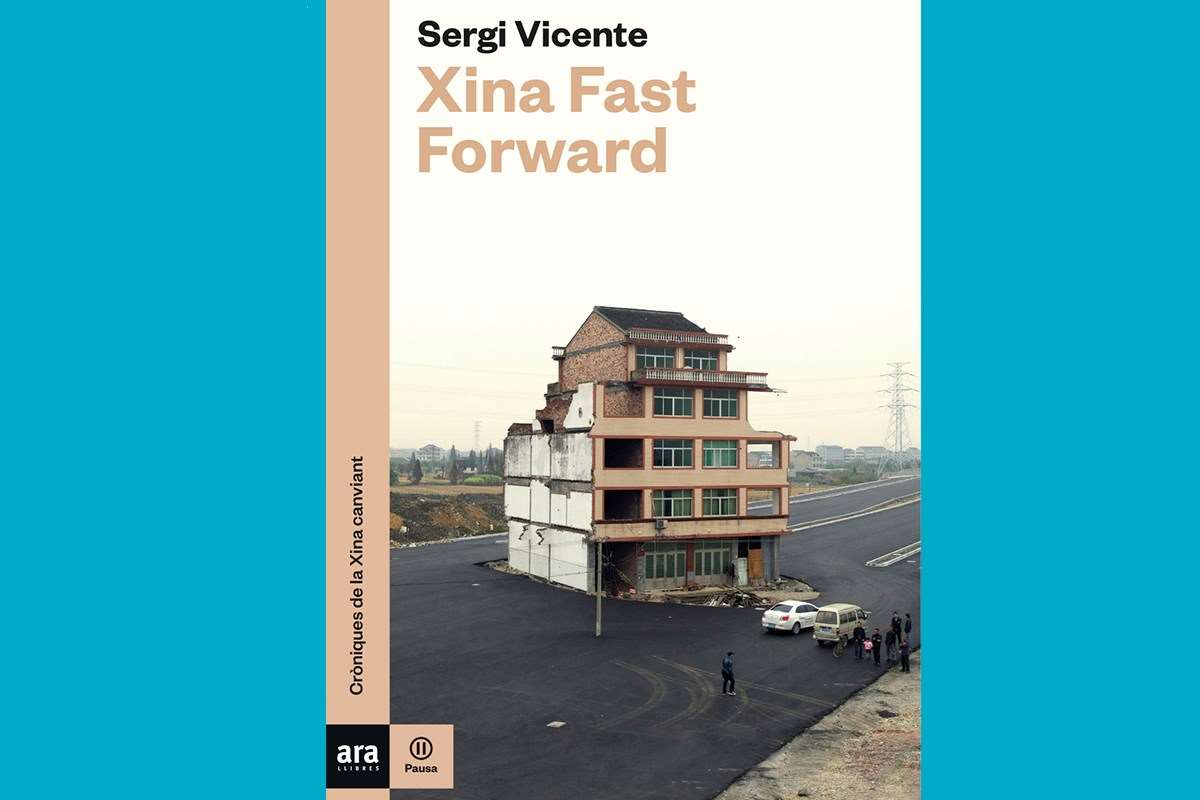 Xina Fast Forward de Sergi Vicente (Ara Llibres)