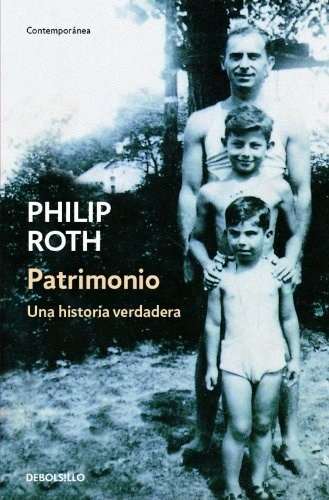 'Patrimoni: una història veritable' · Philip Roth