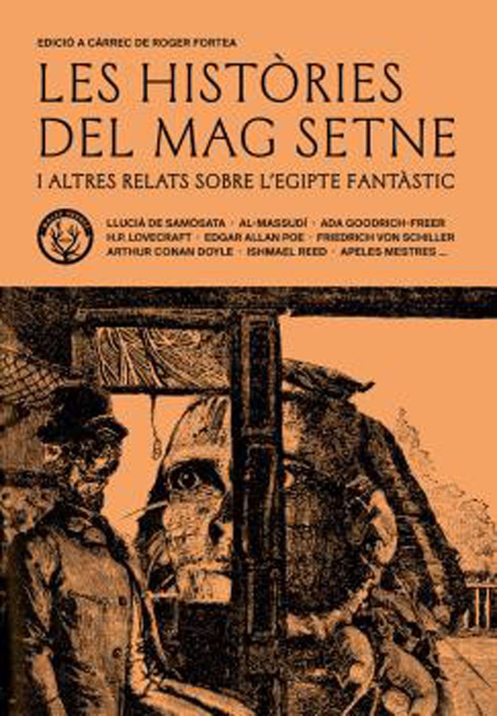 'Les històries del mag Setne i altres relats de l’Egipte fantàstic' · Roger Fortea