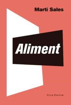 'Aliment' · Martí Sales