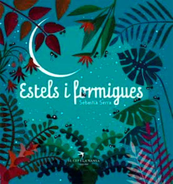 Estels i formigues (El cep i la nansa)