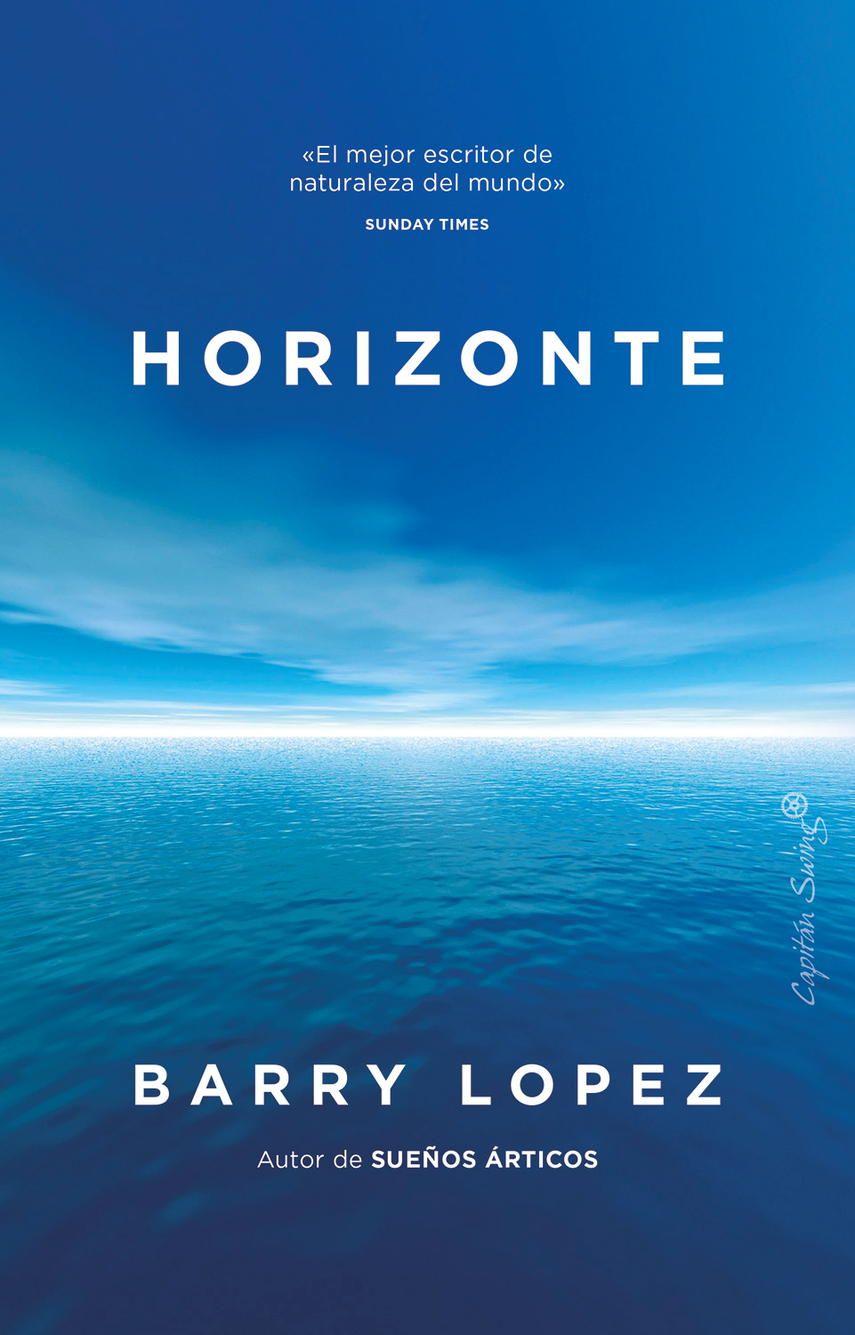 Horizonte, de Barry Lopez (Capitán Swing)