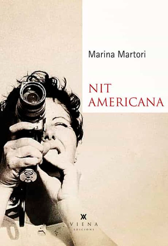  La nit americana, de Marina Martori (Viena Editorial)