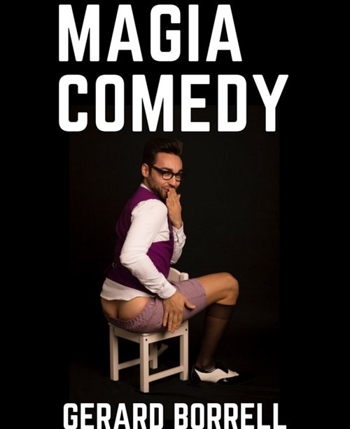 MAGIA COMEDY amb Gerard Borrell