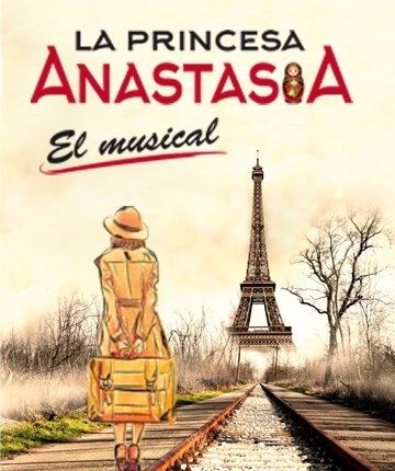La princesa Anastasia, el musical
