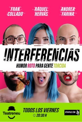 “INTERFERENCIAS: humor roto para gente torcida”