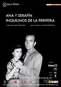 Ana y Serafín, inquilinos de la periferia