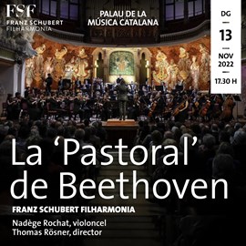 La ‘Pastoral' de Beethoven & Franz Schubert Filharmonia